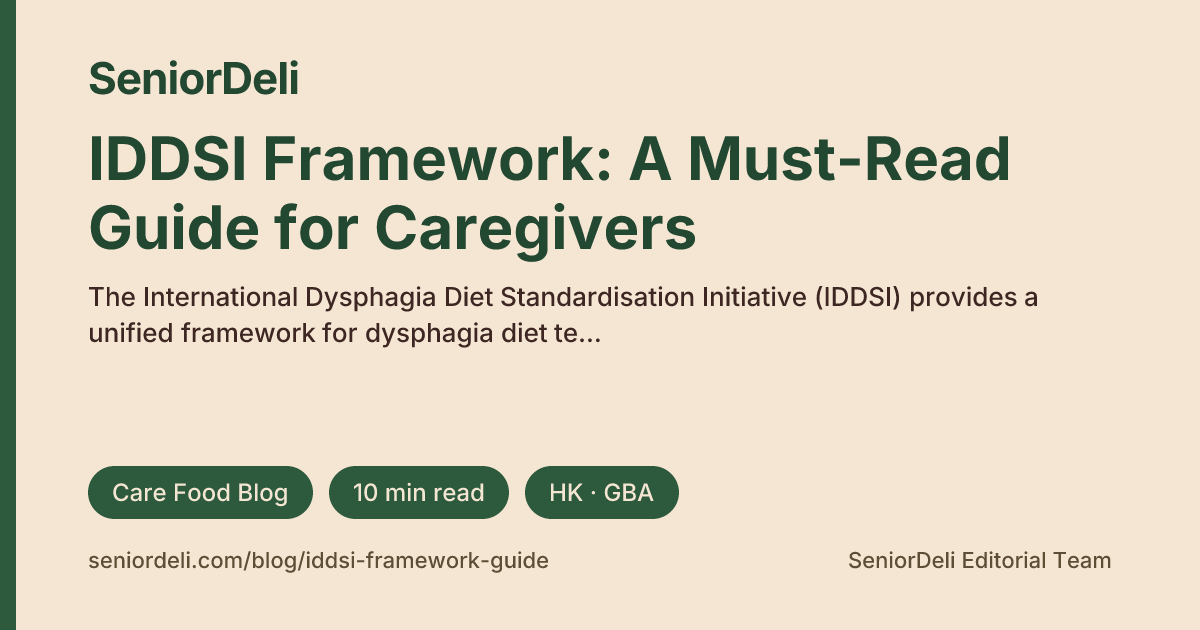 IDDSI Framework: A Must-Read Guide for Caregivers | SeniorDeli