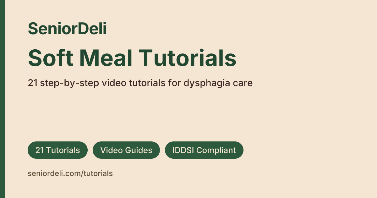 Soft Meal Tutorials | SeniorDeli